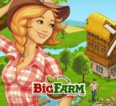 Браузерная игра Big Farm